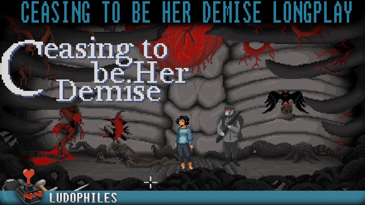 Ceasing to be Her Demise - Full Playthrough / Longplay / Walkthrough (no commentary)