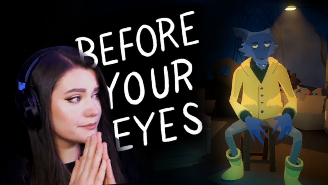 Yeah, I cried | Before Your Eyes - Blinkthrough