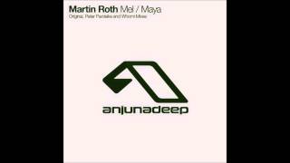 Martin Roth - Maya (Original Mix)