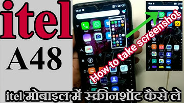 Itel A48 mobile me screenshot/How to take screenshot in itel स्क्रीनशॉट कैसे ले