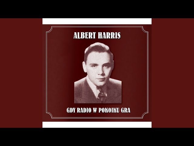 Albert Harris - Czy tutaj mieszka panna Agnieszka