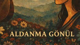 Sazistan - Aldanma Gönül Anadolu Folk Rock Cover
