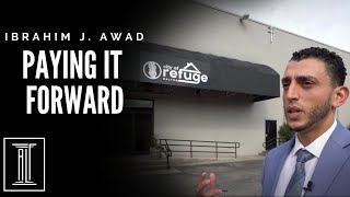 Paying it Forward - Ibrahim J. Awad