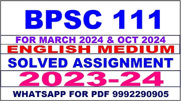 bpsc 111 solved assignment 2023-24 | bpsc 111 solved assignment in english 2024 | bpsc 111 2024