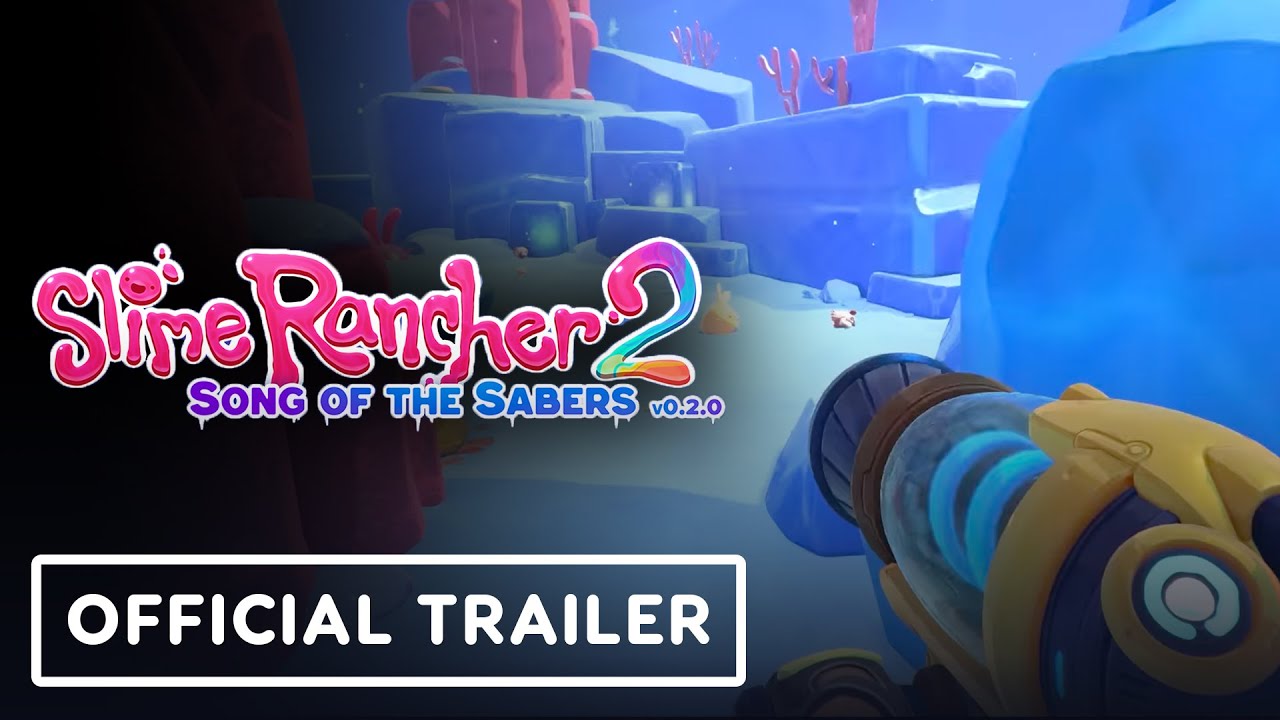 Slime Rancher 2 - Official Song of the Sabers Update Trailer - IGN