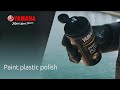 Yamalube® Paint &amp; Plastic Polish (ES)