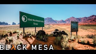 Black Mesa Canyons Ground War - Black Mesa - Part 5 - 4K