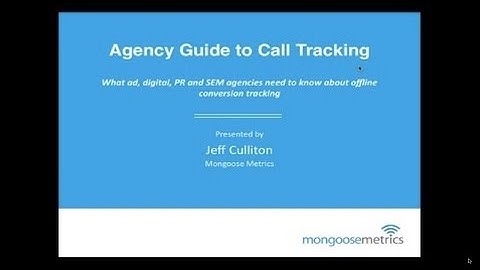 Agency Guide to Call Tracking Webinar