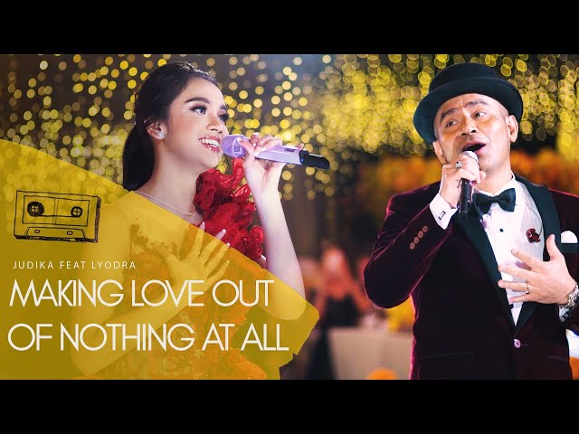 JUDIKA Feat LYODRA - MAKING LOVE OUT OF NOTHING AT ALL (Live Performance at Apurva Kempinski Bali) class=