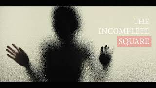 Incomplete Square  Jorge Fornies