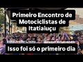 1 encontro de motociclistas de Itatiaiuçu 