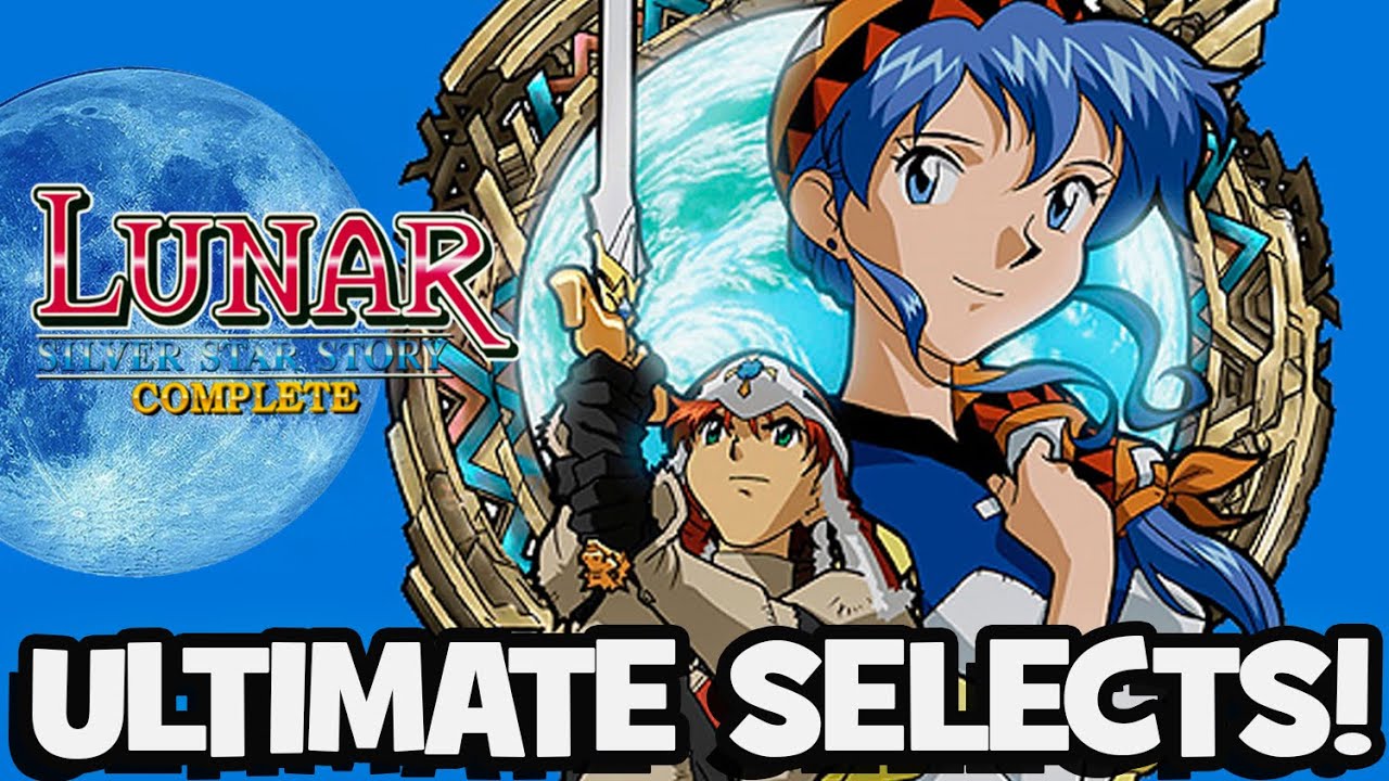 LUNAR Silver Star Story! (PSX) Ultimate Selects YouTube