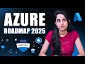 🔥 Azure Roadmap 2025 | Microsoft Azure Learning Path | Intellipaat