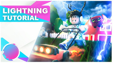 ROBLOX GFX TUTORIAL: Lightning Effect | GFX COMET