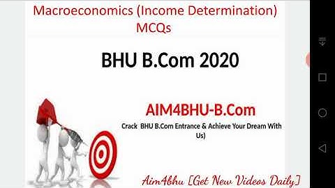 BHU B.COM ENTRANCE 2020 | Macroeconomics MCQs | Income Determination | With Detailed Explanation