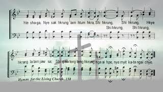 No 417 Ngai Dawjau Ai Hkrung Rawt Madu - I Serve A Risen Saviour