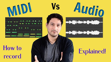 MIDI vs AUDIO, How to record, How they work & Explained!!