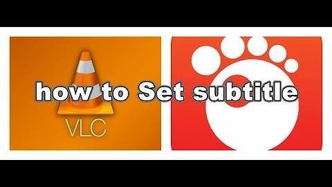 How to set subtitle for the GOM and VLC media player|| updated 2017||