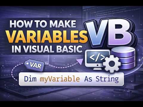 How to Create Variables in Visual Basic