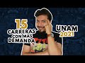 Resultados UNAM 2021 Primera Vuelta | Las 15 carreras más demandadas de la UNAM 2021 | UNAM carreras