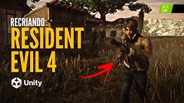 RECRIEI O RESIDENT EVIL 4 NA UNITY