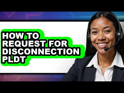 How to Request for Disconnection Pldt - Step by Step