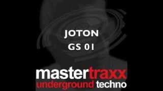 Joton   GS 01 [ Mastertraxx ]