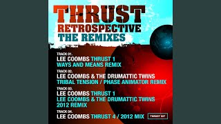 Thrust 1 (Lee Coombs and The Drumattic Twins 2012 Remix)