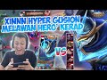 BUILD DAN CARA XINNN MAIN HYPER GUSION MELAWAN HERO-HERO YANG KERAD !!!