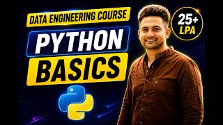 Session 8 | Python Basics for DE | Variables, Data Types & Fundamentals | Complete Tutorial | P1