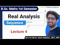 Real Analysis | 74 | Sequence 4 | B.Sc. 1st Semester | Thinkers Academy | SKY Sir