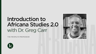 Behind the Scenes of Africana Studies & Office Hours with Dr. Greg Carr