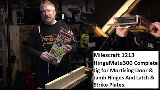 Milescraft 1213 HingeMate300 Complete Jig for Mortising Door & Jamb Hinges & Latch & Strike Plates.