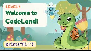 Welcome to CodeLand! 🐍 My First Python Code | Python for Kids – Level 1