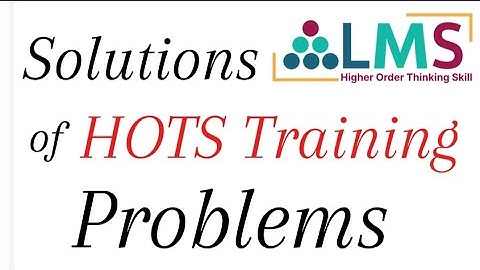 HOTS Training Problems with Solutions