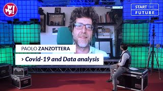 Understanding the data of Covid-19 - Paolo Zanzottera - Start The Future