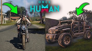 How To Get Motorcycle & Cars In Once Human?! (Full Tutorial)