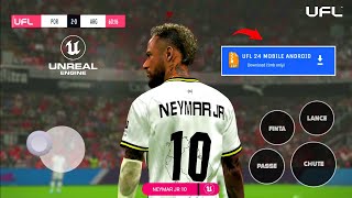 UFL 24 MOBILE FOR ANDROID OFFLINE GRÁFICOS PS5  | FIFA 16 MOBILE MOD UFL TRANSFERÊNCIAS & KITS 23-24