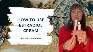 How to use Low Dose Vaginal Estradiol