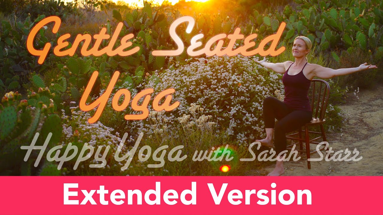 Gentle Seated Chair Yoga Extended Version - YouTube