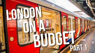 Complete Guide Of Travelling London On A Budget | Best London Travel Tips
