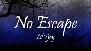 Lil Tjay - No Escape (Lyrics)