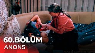Səni Mənə Versələr 60. Bölüm Anons
