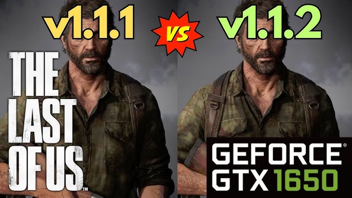 The Last of Us Part 1 - Patch 1.1.2 vs 1.1.1 Performance 