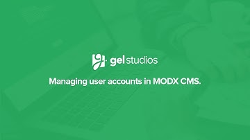 Managing User Accounts in MODX CMS