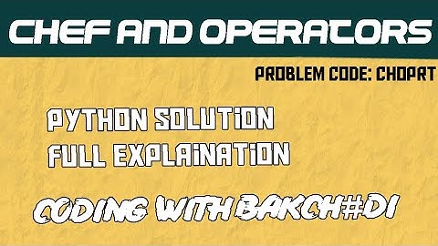 Codechef Problem Chef and Operators Solution | Relational operators in Python | Bakchod Coders