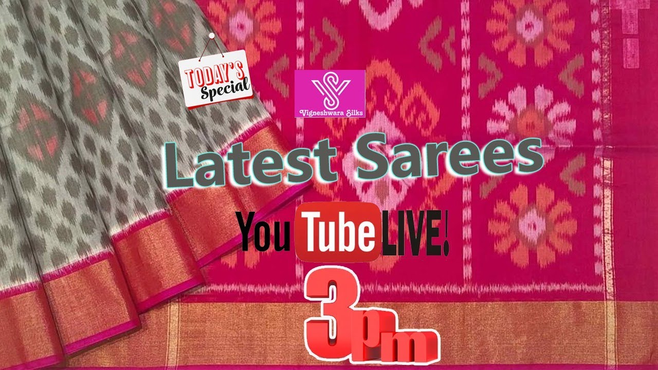 Vigneshwara Silks is live