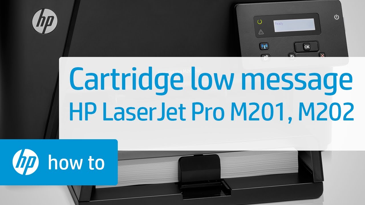 Cartridge is Low Message Displays on the Computer HP LaserJet Pro MFP M201 and M202 - YouTube