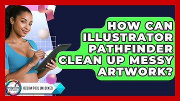 How Can Illustrator Pathfinder Clean Up Messy Artwork? - Design Tool Unlocked