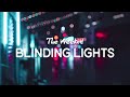 Blinding Lights - The Weeknd (Lyric Video) Marvel Studios&#39; &quot;Ms. Marvel&quot; Trailer Original Song